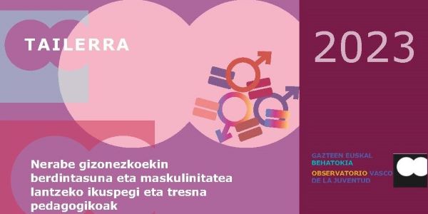 webgaz00-tailerra_maskulinitateak_23_e-1